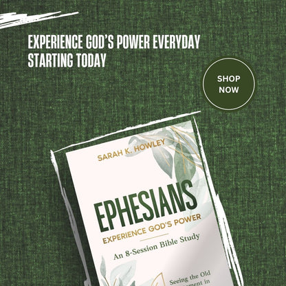 Book titled 'Ephesians' by Sarah K. Howley on a green textured background with promotional text.